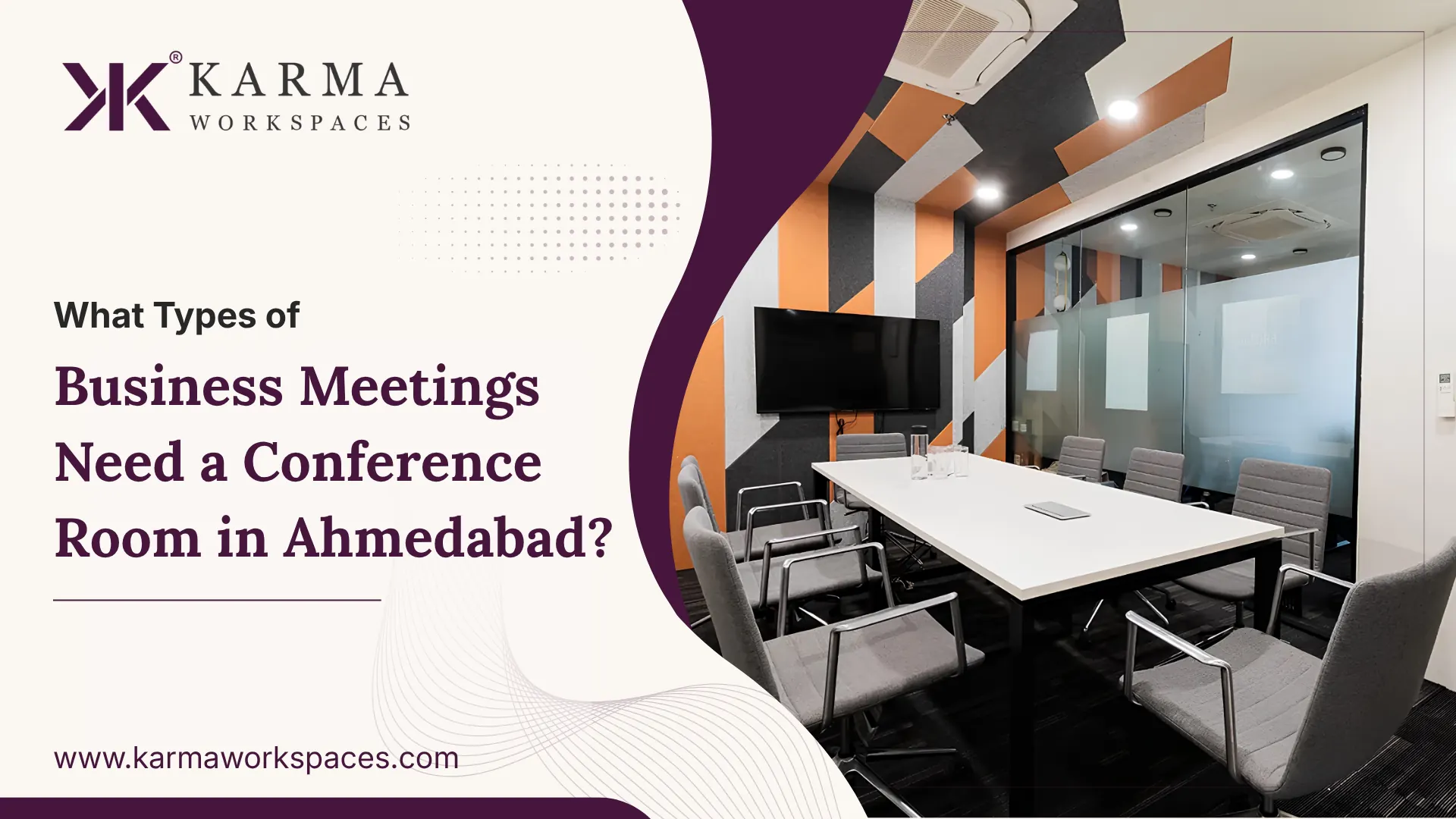 What Types of Business Meetings Need a Conference Room in Ahmedabad?