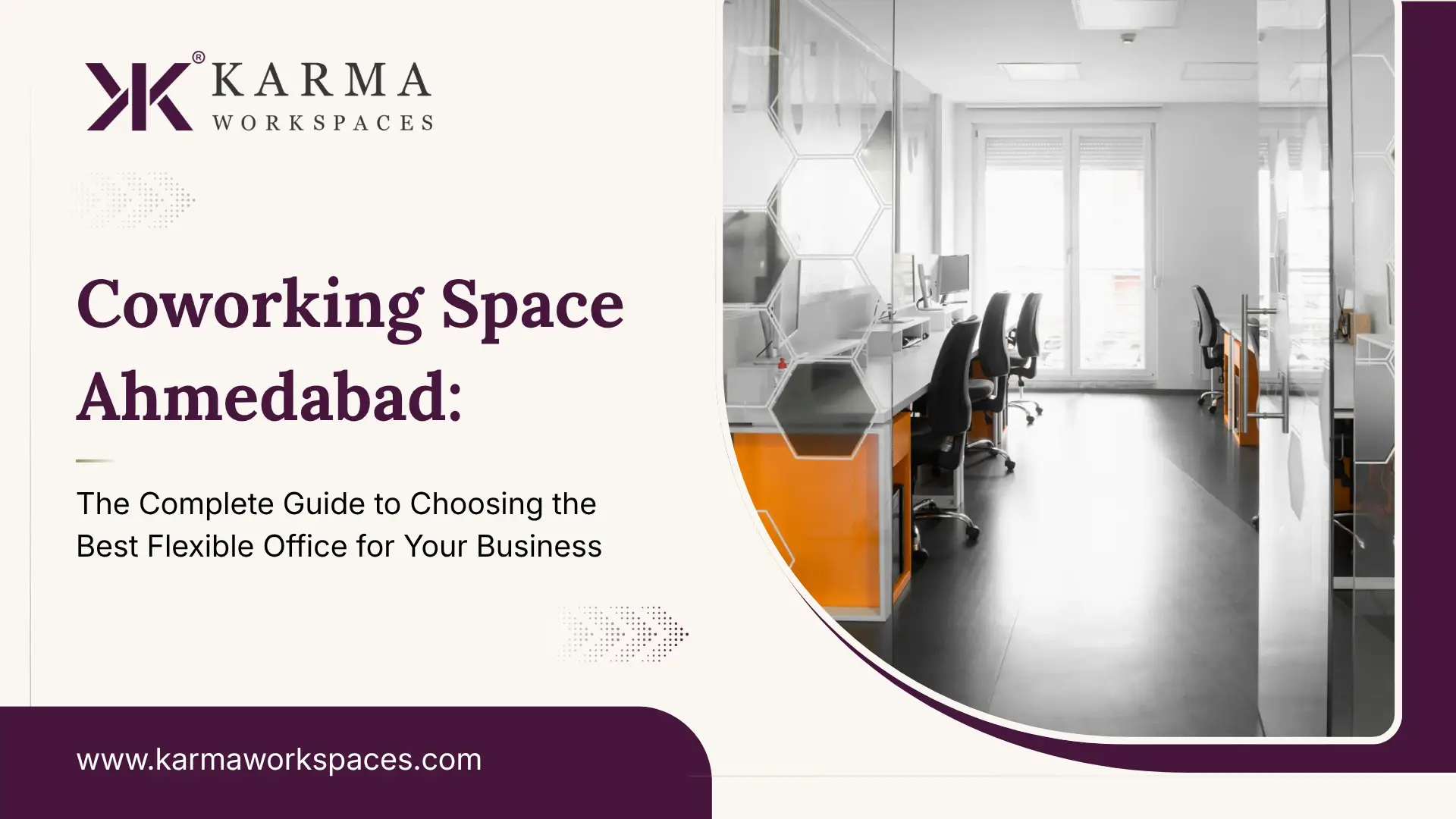 Coworking Space Ahmedabad: The Complete Guide to Choosing the Best Flexible Office for Your Business 