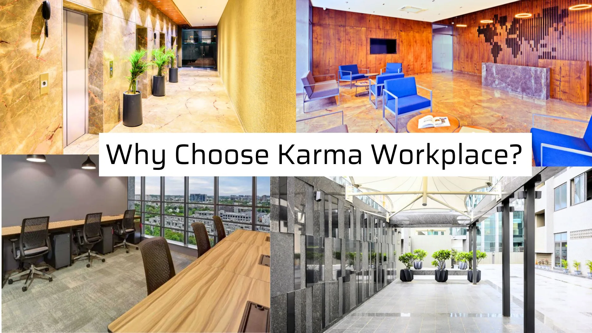 Why Choose Karma Workplace for Flexible Office Solutions?